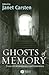 Ghosts of Memory: Essays on...