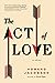 The Act of Love by Howard Jacobson