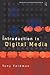 An Introduction to Digital Media (Blueprint)