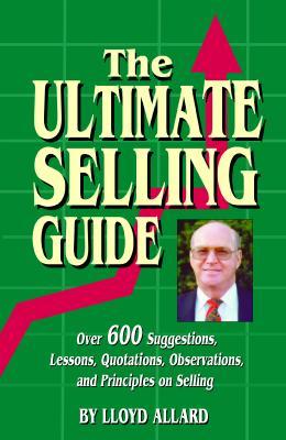 Ultimate Selling Guide, The (Paperback)