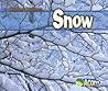 Snow (Weather Watchers) Snow (Weather Watchers)
