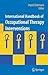 International Handbook of Occupational Therapy Interventions