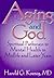 Aging and God