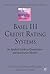 Basel III Credit Rating Systems: An Applied Guide to Quantitative and Qualitative Models (Finance and Capital Markets Series)