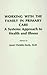 Working with the Family in Primary Care: A Systems Approach to Health and Illness
