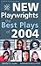 New Playwrights: The Best P...