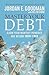 Master Your Debt by Jordan E. Goodman