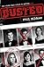 Busted by Phil Bildner