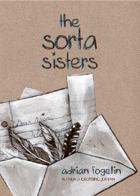 Sorta Sisters, the (Hardcover)