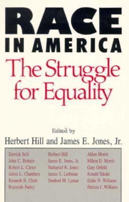 Race in America: The Struggle for Equality (Paperback)