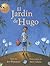El Jardin de Hugo (Spanish Edition)
