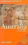 A Traveller's History of Australia (Interlink Traveller's Histories) A Traveller's History of Australia (Interlink Traveller's Histories)