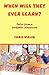 When Will They Ever Learn? by Chris Walsh