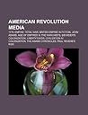 American Revolution Media: 1776, Empire: Total War, British Empire in Fiction, John Adams, Age of Empires III: The Warchiefs