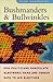 Bushmanders and Bullwinkles...