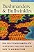 Bushmanders and Bullwinkles by Mark Monmonier