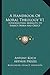 A Handbook Of Moral Theology V1: Introduction; Morality, Its Subject, Norm And Object