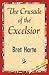 The Crusade of the Excelsior