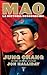 Mao. La historia desconocida