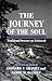 The Journey of the Soul: Traditional Sources on Teshuvah
