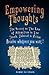 Empowering Thoughts: The Secret of Rhonda Byrne or The Law of Attraction in The Torah, Talmud & Zohar - Receive whatever you want !