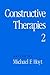 Constructive Therapies V2 by Michael F. Hoyt