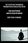 The Succubus and Other Stories