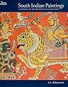 South Indian Paintings: A Catalogue of the British Museum's Collections South Indian Paintings: A Catalogue of the British Museum's Collections