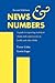 News & Numbers: A Guide to Reporting Statistical Claims and Controversies in Health and Other Fields