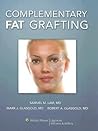 Complementary Fat Grafting