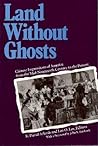 Land Without Ghos...