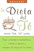 La dieta del te: Como estim...