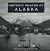 Historic Photos of Alaska