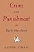 Crime and Punishment in Ear...