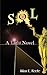 SOL: A Light Novel