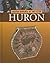 Huron (Canadian Aboriginal Art and Culture)