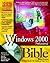 Microsoft Windows 2000 Professional Bible by Michael Desmond
