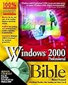 Microsoft Windows 2000 Professional Bible