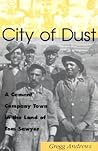 City of Dust: A Cement Company Town in the Land of Tom Sawyer (Missouri) (Volume 1)