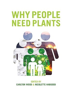 Why People Need Plants (Paperback)