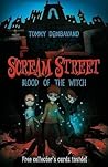 Blood of the Witch (Scream Street, #2)