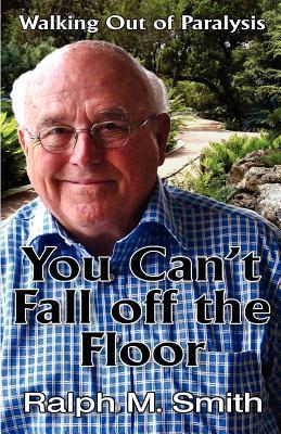 You Can't Fall Off the Floor (Paperback)