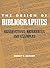 The Design of Bibliographies: Observations, References and Examples (Bibliographies and Indexes in Library and Information Science)