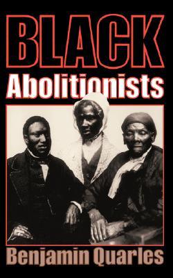 Black Abolitionists (Da Capo Paperback)