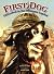 First Dog: Unleashed in the...