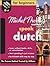 Michel Thomas Method:Speak Dutch