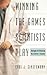 Winning the Games Scientists Play