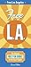 FREE L.A., 2ND ED. (Free Fun Guides)