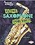 Is the Saxophone for You? (Ready to Make Music)
