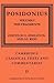 Posidonius Frag v1 Texts 2ed (Cambridge Classical Texts and Commentaries, Series Number 13)